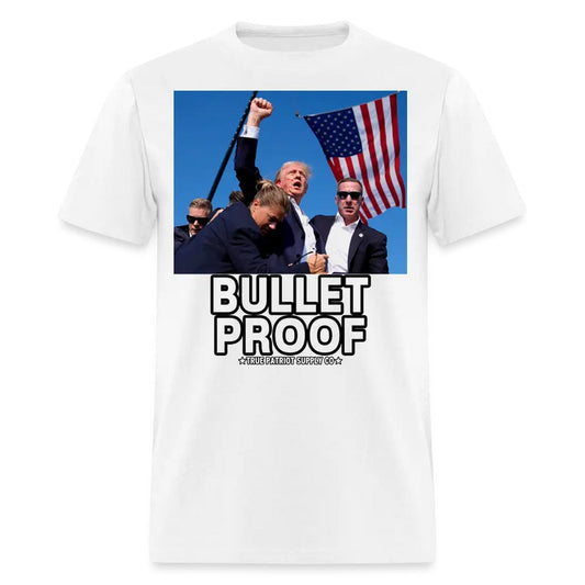 Trump T-Shirt "Bullet Proof"